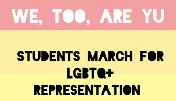 We, Too, Are YU: Students March for LGBTQ Representation
