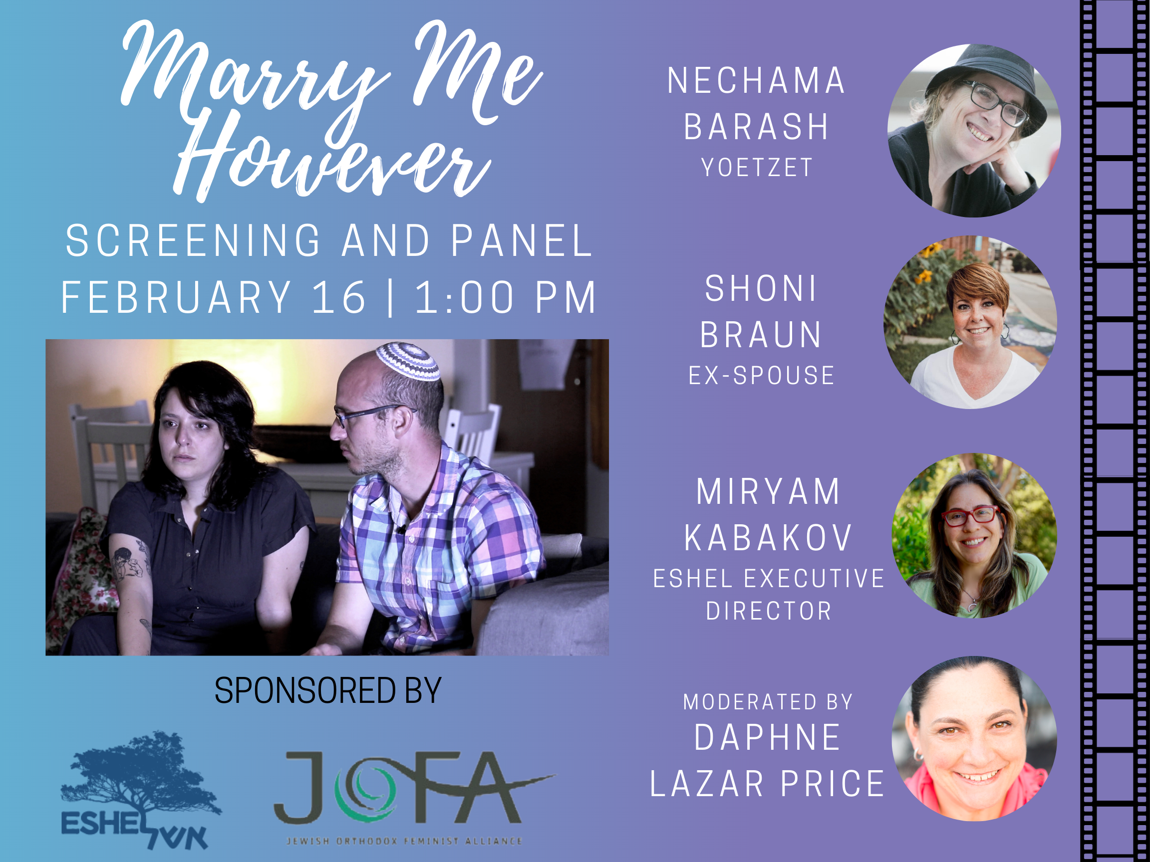 JOFA Marry Me However Film Screening and Panel February 16 1:00 pm Sponsored by Eshel and JOFA