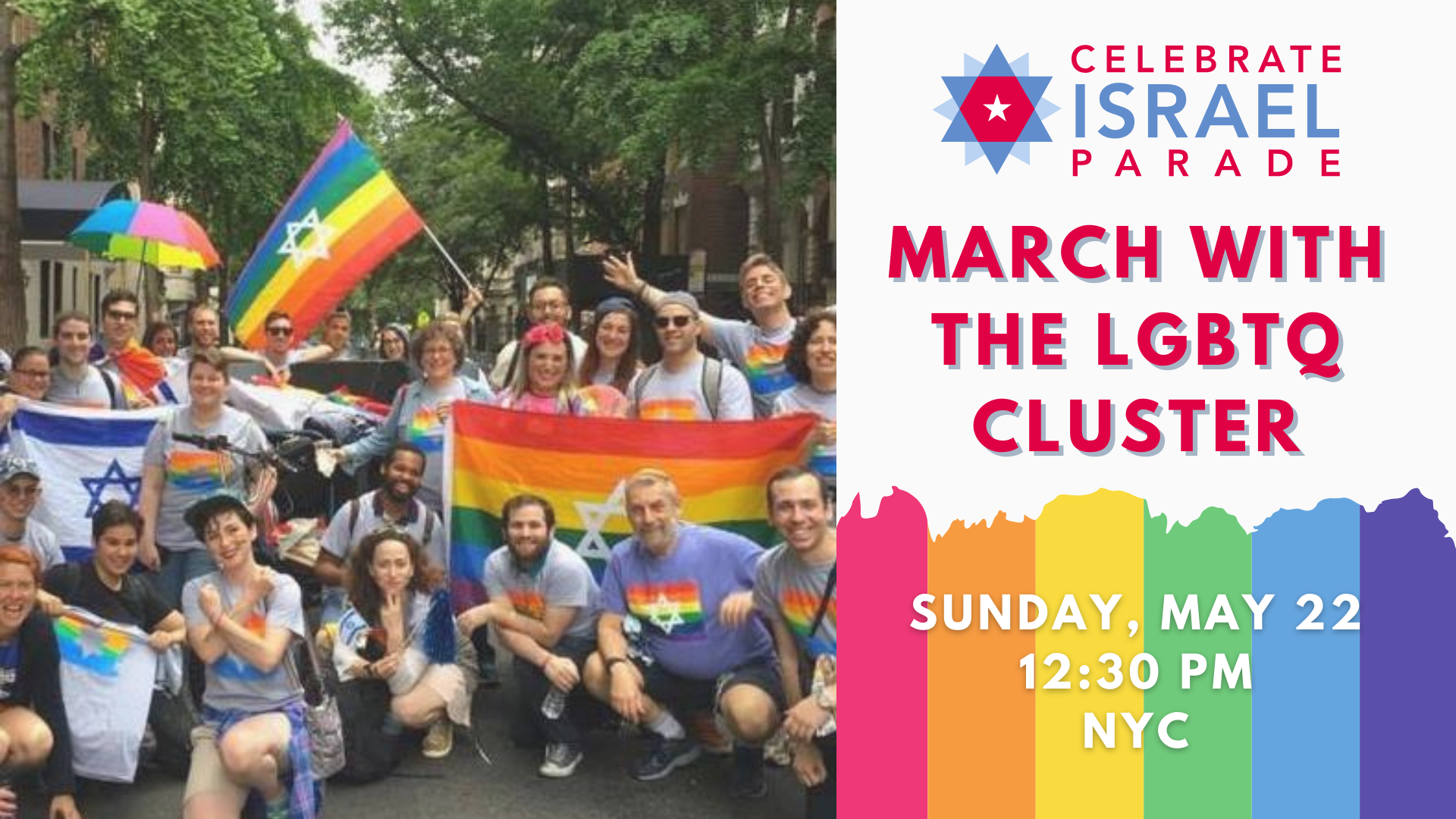 Celebrate Israel Parade | March with the LGBTQ Cluster | Sunday May 22, 12:30 PM, NYC