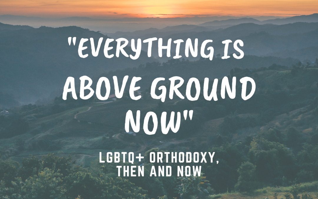 Everything is Above Ground Now