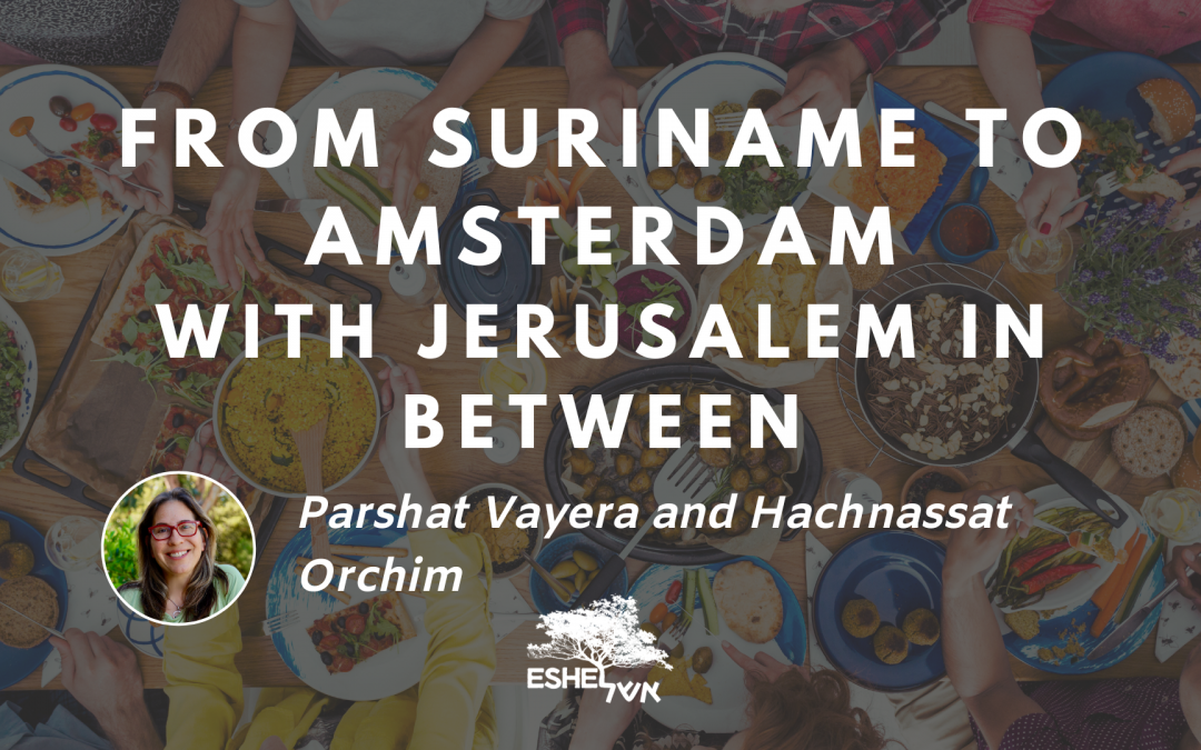 From Suriname to Amsterdam with Jerusalem In Between