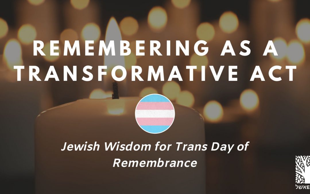 Remembering as a Transformative Act