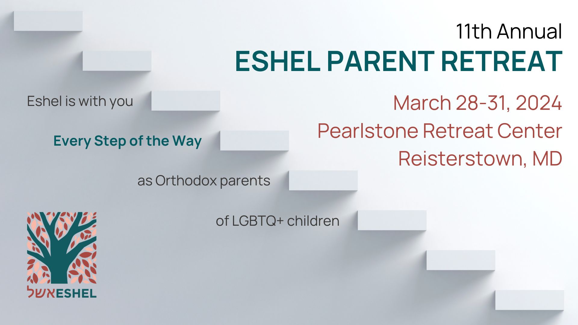 11th Annual Eshel Parent Retreat | March 28-31, 2024, Pearlstone Retreat Center, Reisesterstown, MD