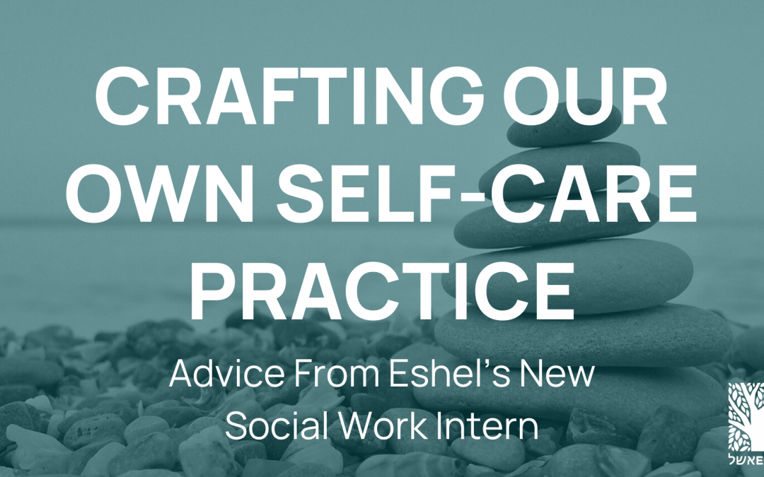 Crafting Our Own Self-Care Practice