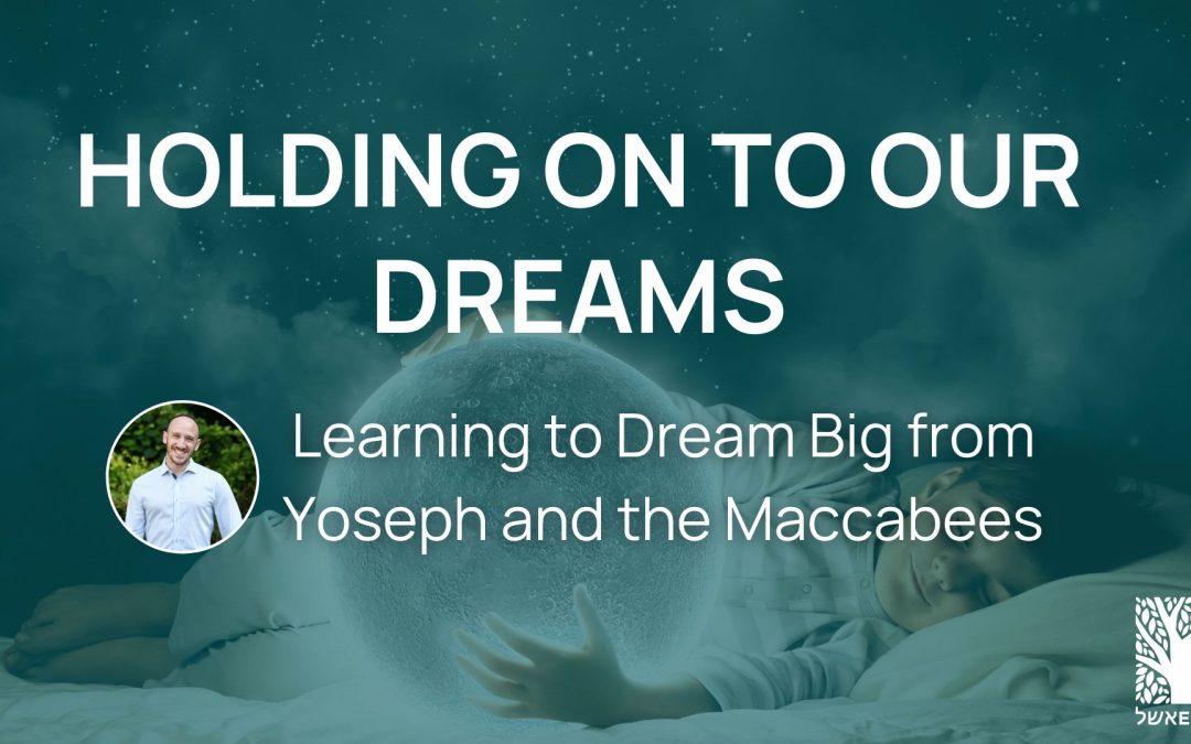 Holding On to Our Dreams