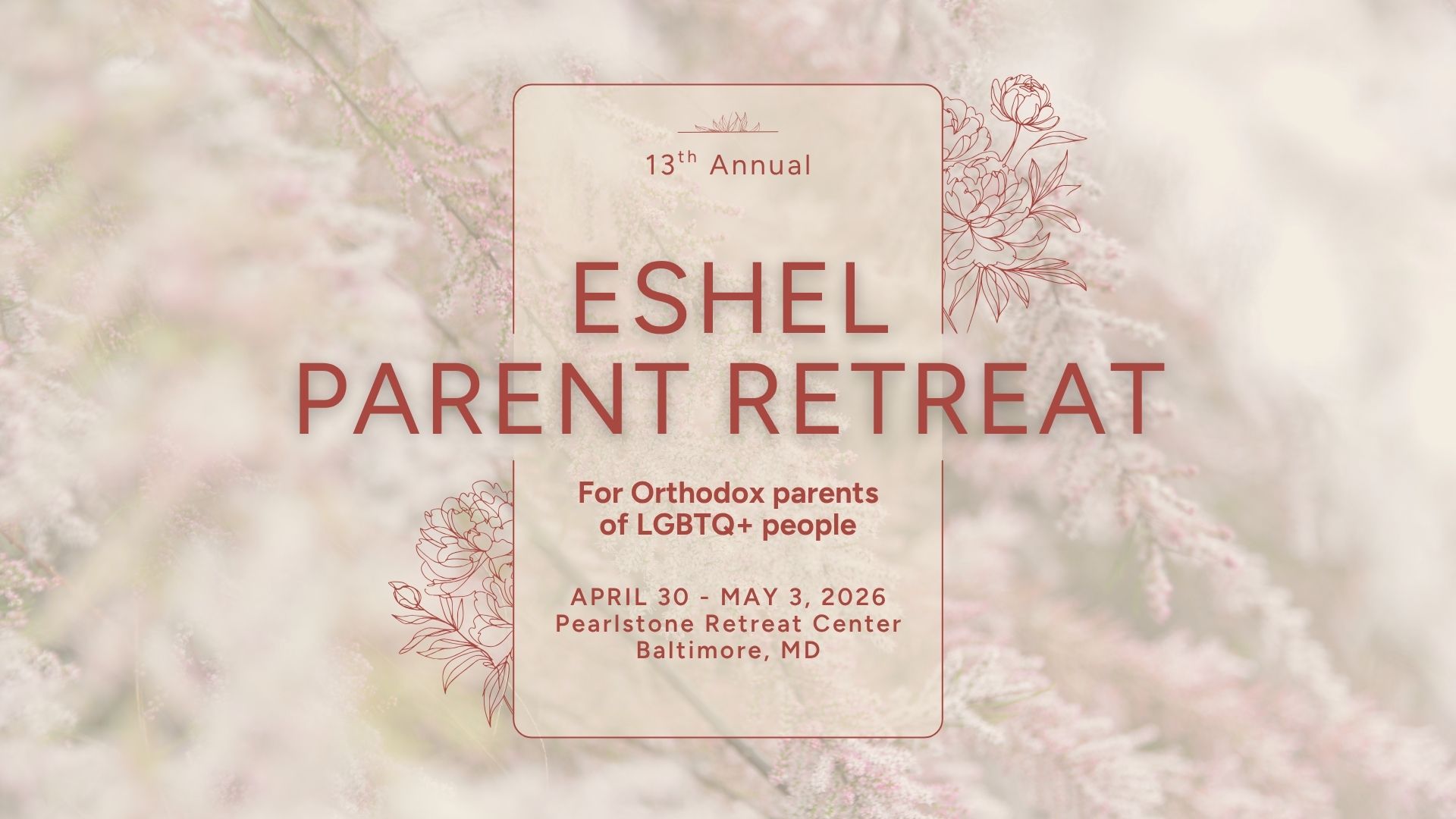 Eshel Parent Retreat | May 8-11, 2025, Pearlstone Retreat Center | Tuning In: To Our Children, Our Communities, Ourselves
