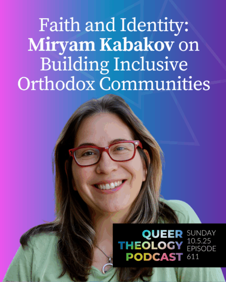 Faith and Identity: Miryam Kabakov on Building Inclusive Orthodox Communities